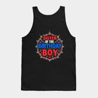 Sister Of The Birthday Boy Spider Birthday Party Tank Top